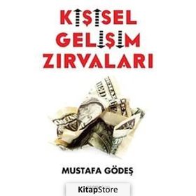 KIŞISEL GELIŞIM ZIRVALARI - MUSTAFA GÖDEŞ