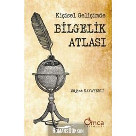 Kişisel Gelişimde Bilgelik Atlası - Müjdat Kayayerli