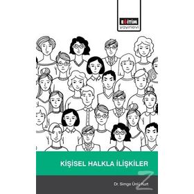 Kişisel Halkla İlişkiler - Eğitim Kitabevi Yayınları