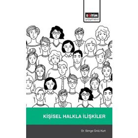 Kişisel Halkla İlişkiler - Eğitim Kitabevi Yayınları