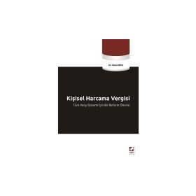KİŞİSEL HARCAMA VERGISI TÜRK VERGI SISTEMI İÇİN BIR REFORM ÖNERİSİ - OKAN EROL