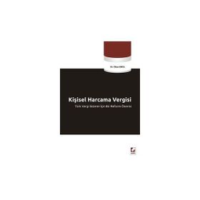 KİŞİSEL HARCAMA VERGISI TÜRK VERGI SISTEMI İÇİN BIR REFORM ÖNERİSİ - OKAN EROL
