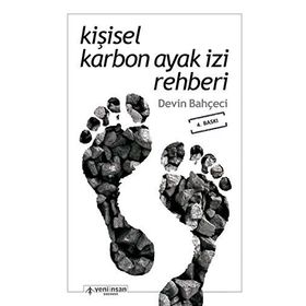 KIŞISEL KARBON AYAK İZI REHBERI DEVIN BAHÇECI - DEVIN BAHÇECI