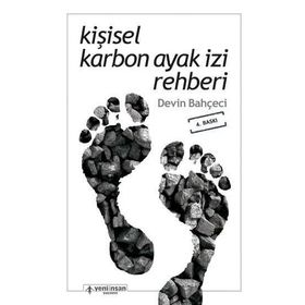 KIŞISEL KARBON AYAK İZI REHBERI DEVIN BAHÇECI - DEVIN BAHÇECI