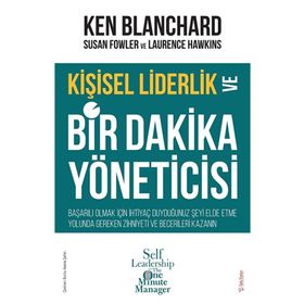 Kişisel Liderlik ve Bir Dakika Yöneticisi - Ken Blanchard - Sola Unitas