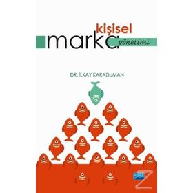 Kişisel Marka Yönetimi - İlkay Karaduman
