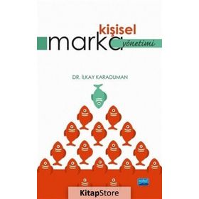 Kişisel Marka Yönetimi - İlkay Karaduman