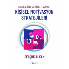 Kişisel Motivasyon Stratejileri Selçuk Alkan