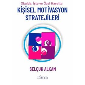 Kişisel Motivasyon Stratejileri Selçuk Alkan