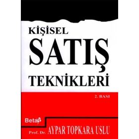 Kişisel Satış Teknikleri - Aypar Uslu