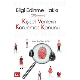 Kişisel Verilerin Korunması Kanunu - Av. Arb. İsmail Şahin