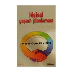 KİŞİSEL YAŞAM PLANLAMASI - HÜSNÜ OĞUZ ERKMEN