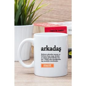 Kişiye Özel Arkadaş Kelime Anlamı Beyaz Kupa