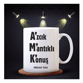 Kişiye Özel Azıcık Mantıklı Konuş Tasarımlı Beyaz Kupa Bardak