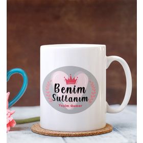 Kişiye Özel Benim Sultanım Tasarımlı Kupa