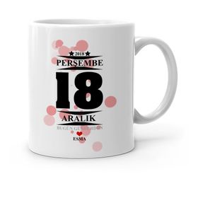 Kişiye Özel Bugün Günlerden-4 Beyaz Kupa Bardak