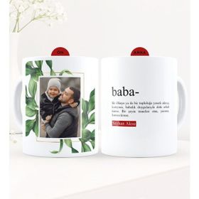 Kişiye Özel Fotoğraflı Baba Anlamı Beyaz Kupa Bardak