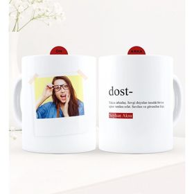 Kişiye Özel Fotoğraflı Dost Anlamı Beyaz Kupa Bardak