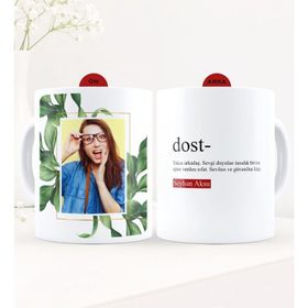 Kişiye Özel Fotoğraflı Dost Anlamı Beyaz Kupa Bardak