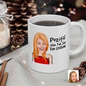 Kişiye Özel Kadın Pozitif Olan Tek Şey Kan Grubum Karikatürlü Beyaz Kupa Bardak