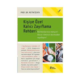 KİŞİYE ÖZEL KALICI ZAYIFLAMA REHBERI - METIN ÖZATA