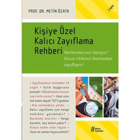 KİŞİYE ÖZEL KALICI ZAYIFLAMA REHBERI - METIN ÖZATA