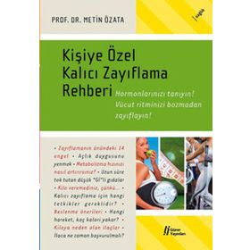 KİŞİYE ÖZEL KALICI ZAYIFLAMA REHBERI - METIN ÖZATA