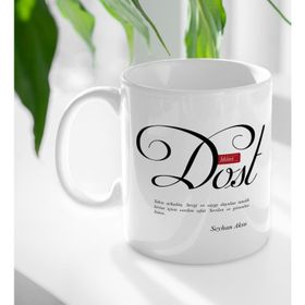 Kişiye Özel Mânâ Dost Beyaz Kupa Bardak