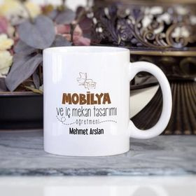 Kişiye Özel Mobilya Ve İç Mekan Tasarımı Öğretmeni Kupa Bardak
