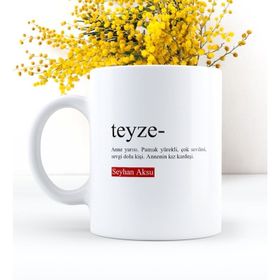 Kişiye Özel Teyze Beyaz Kupa Bardak