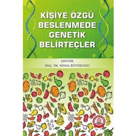 Kişiye Özgü Beslenmede Genetik Belirteçler - Ankara Nobel Tıp Kitabevi
