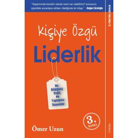 Kişiye Özgü Liderlik - Ömer Uzun