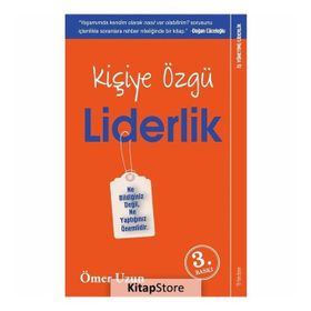 Kişiye Özgü Liderlik - Ömer Uzun