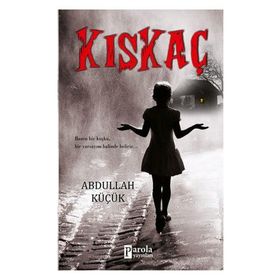Kıskaç - Abdullah Küçük