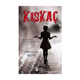Kıskaç - Abdullah Küçük