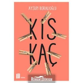 Kıskaç - Aysun Boralıoğlu