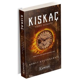 Kıskaç : Yıldız Suikasti - Ahmet Küçükkerniç