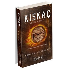 Kıskaç : Yıldız Suikasti - Ahmet Küçükkerniç