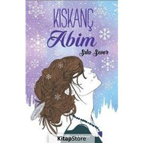 Kıskanç Abim - Sıla Sever