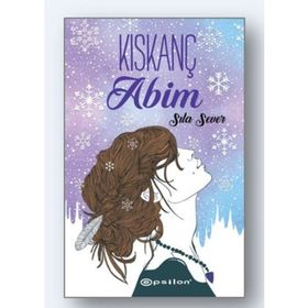 Kıskanç Abim - Sıla Sever