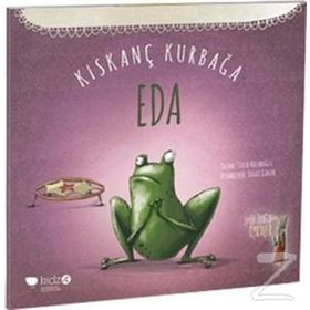 Kıskanç Kurbağa Eda - Tülin Kozikoğlu