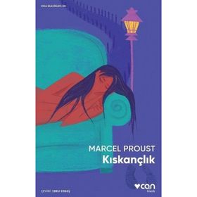 Kıskançlık - Marcel Proust