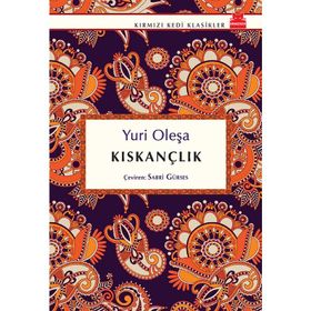 KISKANÇLIK - YURI OLEŞA