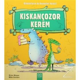 Kıskançozor Kerem - Brian Moses Mike Gordon