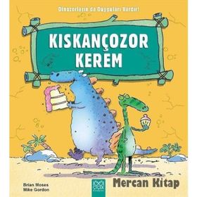 Kıskançozor Kerem - Brian Moses Mike Gordon