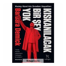 Kıskanılacak Bir Şey Yok - Barbara Demick