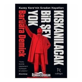 Kıskanılacak Bir Şey Yok - Barbara Demick