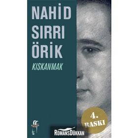 Kıskanmak - Nahid Sırrı Örik