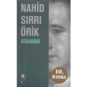Kıskanmak - Nahid Sırrı Örik