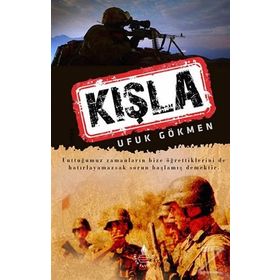 Kışla - Ufuk Gökmen